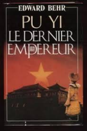 Pu Yi, le dernier empereur